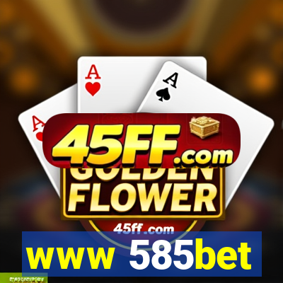 www 585bet